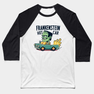 Frankenstein Hot Rod Monster Car Baseball T-Shirt